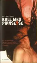Kall meg prinsesse